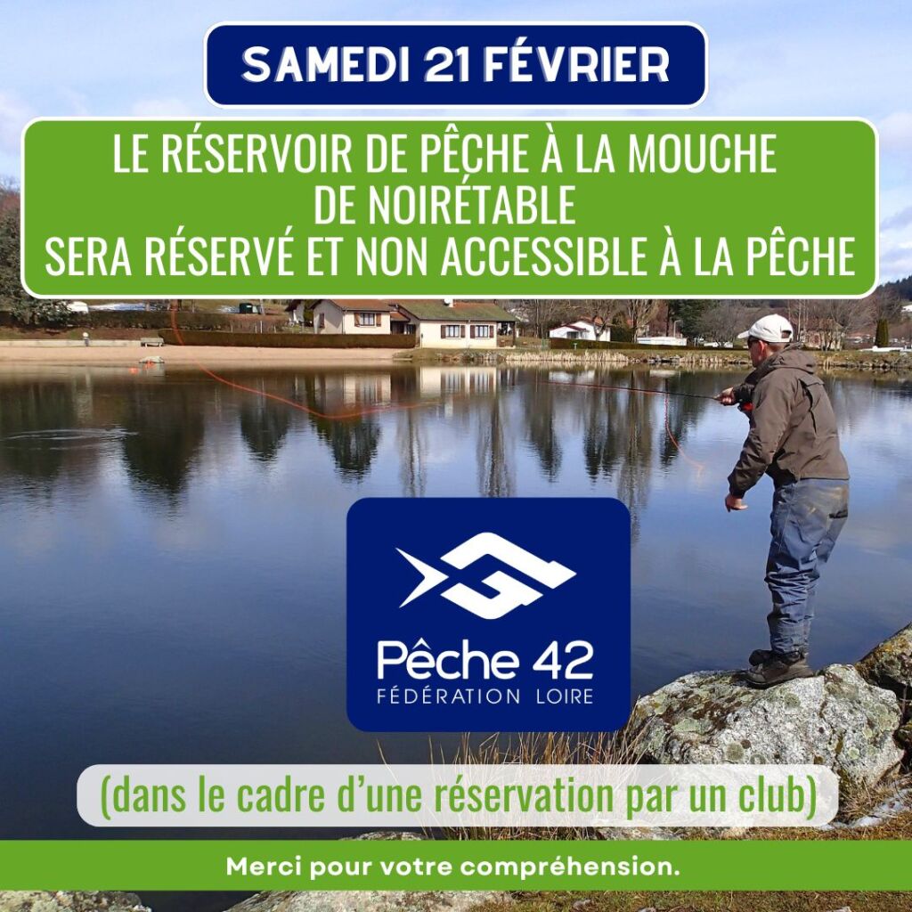réservoir noirétable fermé le samedi 21 février